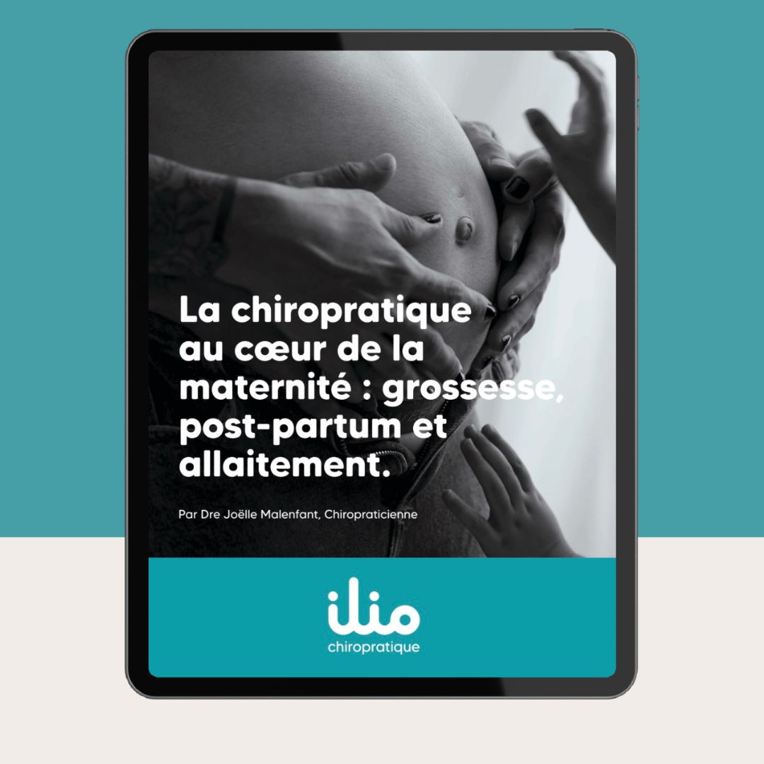 Chiropratique, grossesse et post-partum : un accompagnement complet pour la mère et le bébé